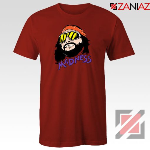 Madnes Macho Man Best Red Tshirt