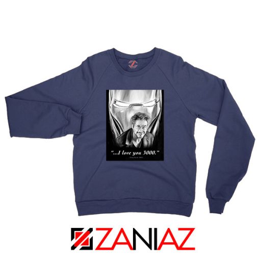 Tony Stark Love You 3000 Navy Blue Sweatshirt