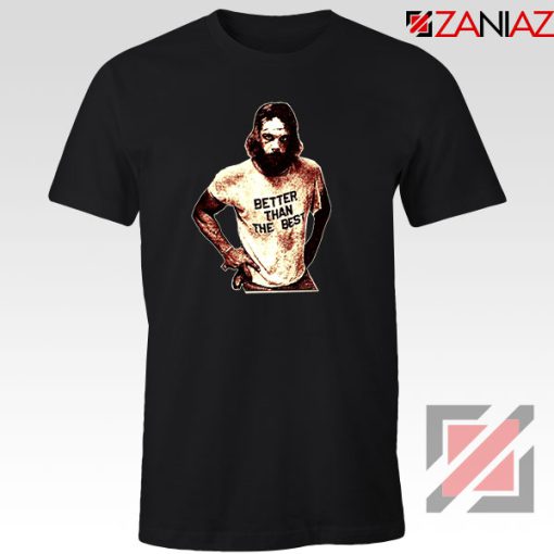 Better Than The Best Macho Man Black Tshirt