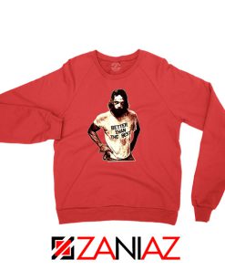 Better Than The Best Macho Man Red Sweatshirt