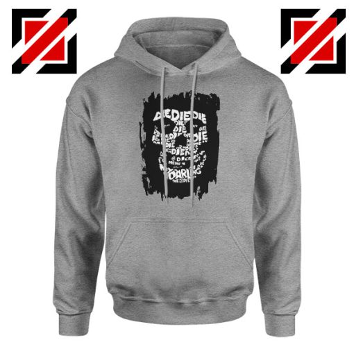 Die Die My Darling Song Cheap Sport Grey Hoodie