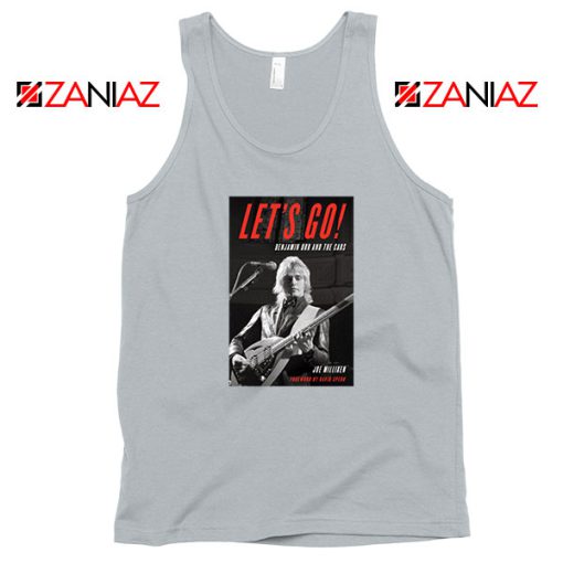 Lets Go Benjamin Orr The Cars Sport Grey Tank Top