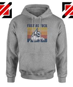 Sloth Fast As Fuck Funny Best Sport Grey Hoodie