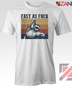 Sloth Fast As Fuck Funny Tshirt