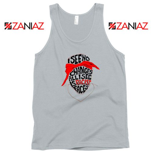 Tupac Shakur Racist Faces Best Grey Tank Top