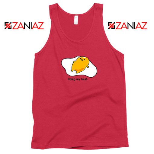 Gudetama Doing My Best Red Tank Top