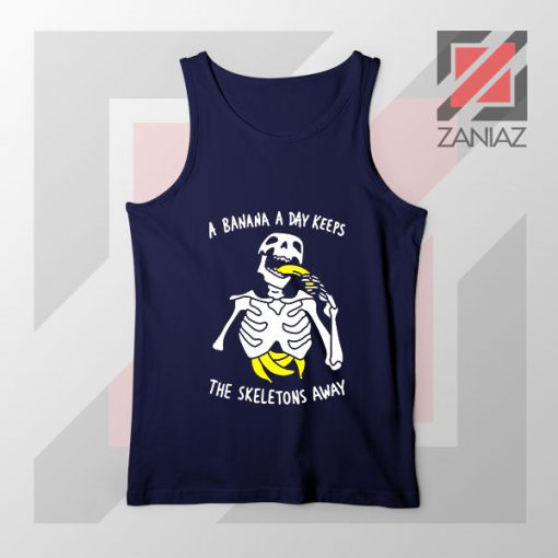 Banana The Skeletons Away Best Navy Blue Tank Top