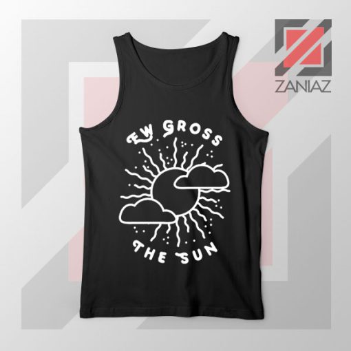 Ew Gross The Sun Racer Back Best Tank Top