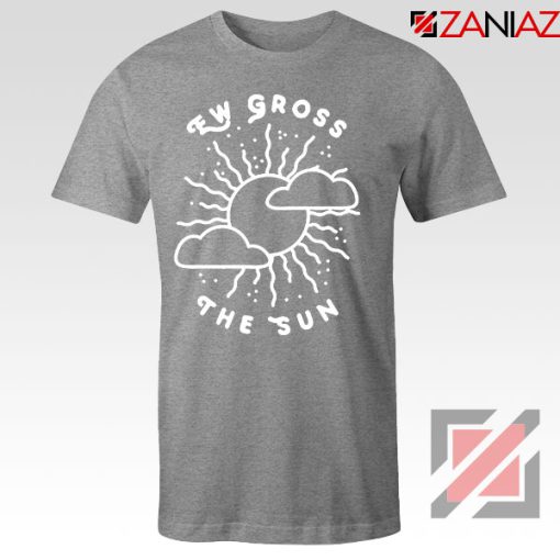 Ew Gross The Sun Racer Back Graphic Sport Grey Tee