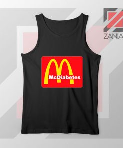 Mcdiabetes Mcdonald Parody Design Tank Top