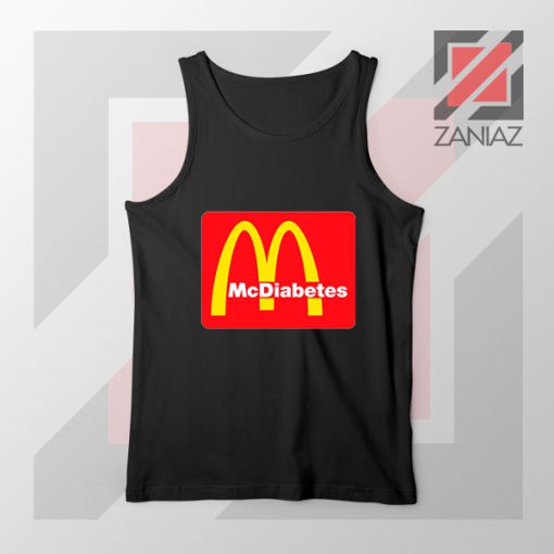 Mcdiabetes Mcdonald Parody Design Tank Top