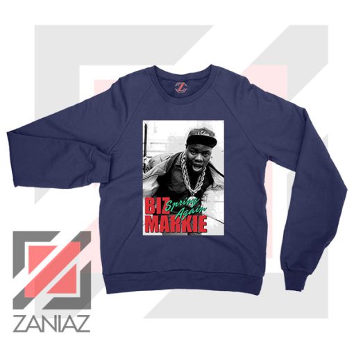 Biz Markie Spring Again Song Navy Blue Sweatshirt