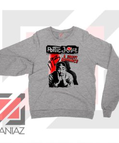 Poetic Justice Tupac Film Sport Grey Sweatshirt