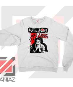 Poetic Justice Tupac Film Sweatshirt