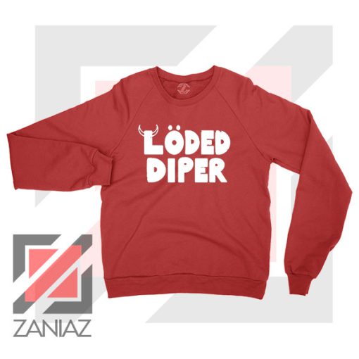 Get Loded Diper Music Red Sweater