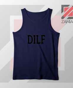 DILF Funny Father Day Graphic Navy Blue Tank Top