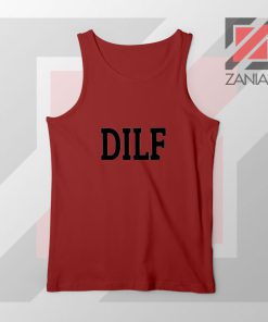 DILF Funny Father Day Graphic Red Tank Top