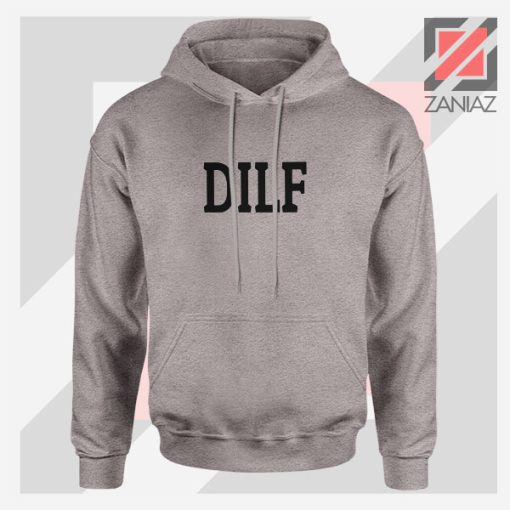 DILF Funny Father Day Graphic Sport Grey Jacket