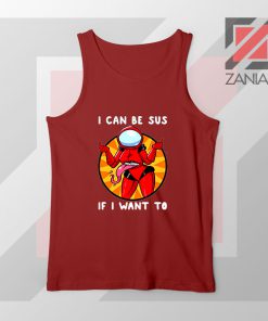 I Can Be SUS Funny Graphic Red Tank Top