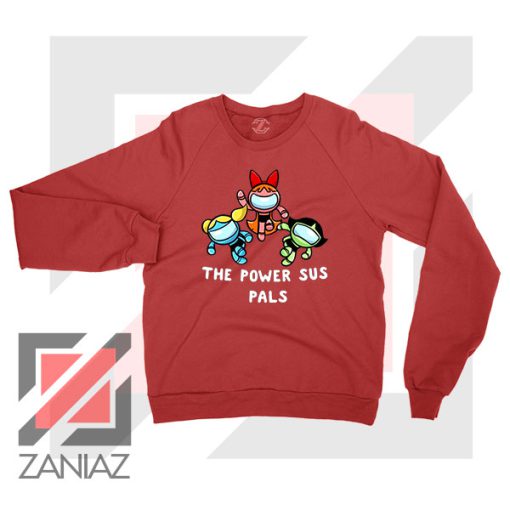 The Power Sus Girls Parody Red Sweater