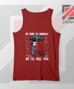 John Wick Be Kind To Animals Tank Top