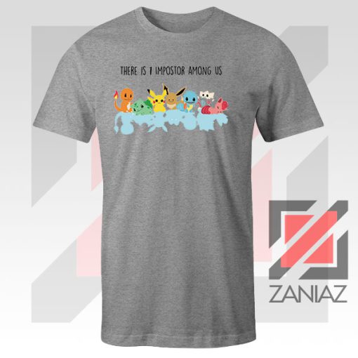 There Is Pokemon Impostor Sport Grey Tee