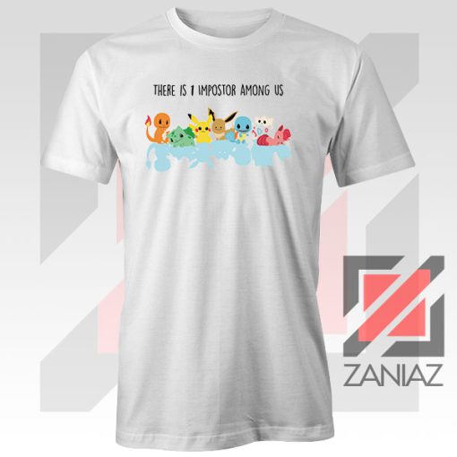 There Is Pokemon Impostor Tee