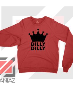 Dilly Dilly Campaign Graphic Red Sweater