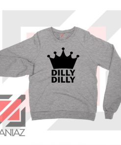 Dilly Dilly Campaign Graphic Sport Grey Sweater