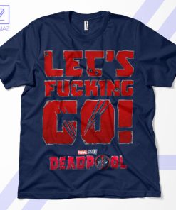 Deadpool's Epic Quote Lets Fcking Go Navy T-Shirt